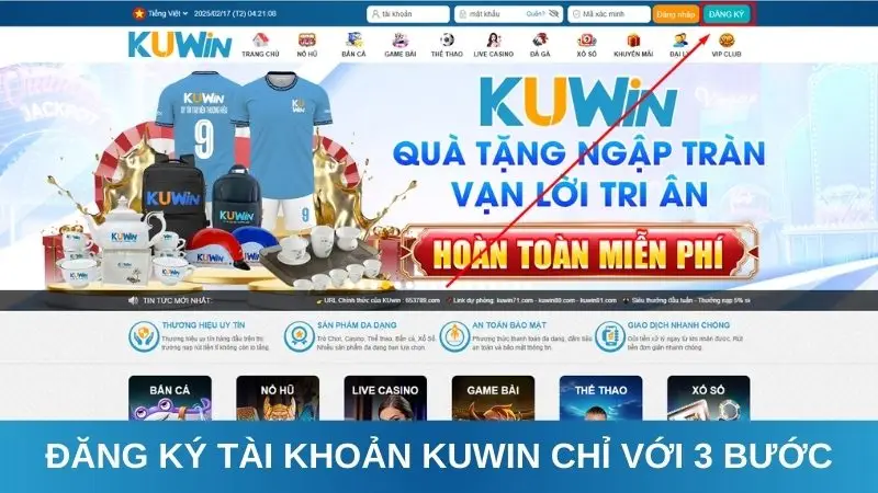 Đăng ký tài khoản Kuwin chỉ với 3 bước