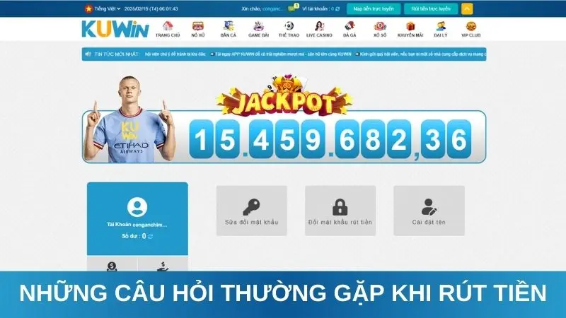 Câu hỏi thường gặp khi rút tiền