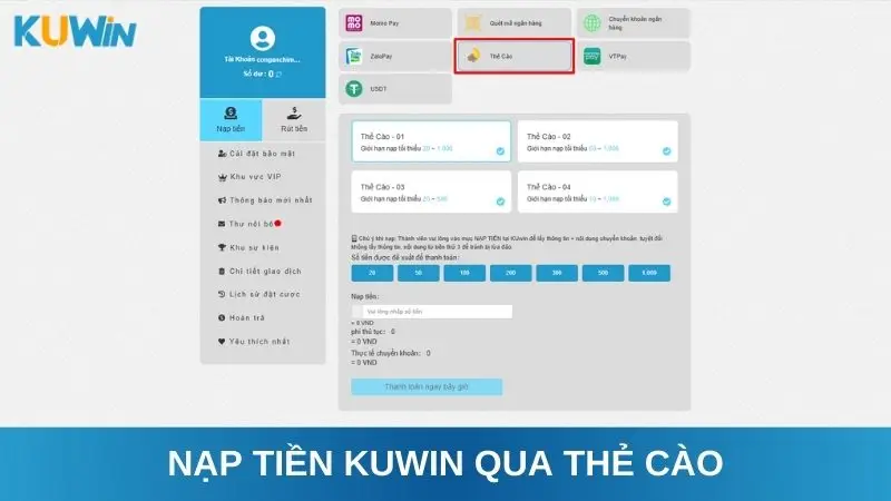 Nạp tiền Kuwin qua thẻ cào